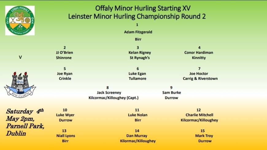 Offaly Minor Hurling Team to Play Dublin Announced